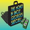money-in-uncle-georges