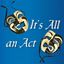its-all-an-act